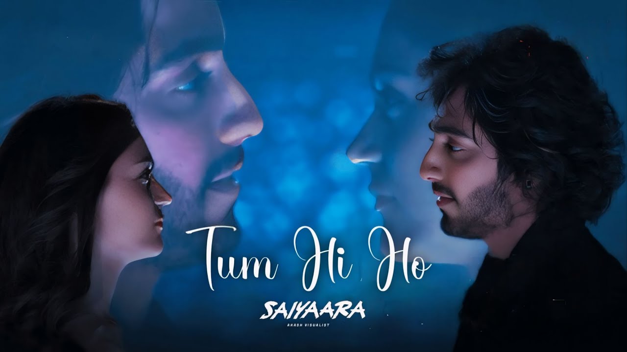 Tum Hi Ho 2.0 - Song | Arijit Singh | Ahaan Panday, Aneet Padda | Ft. Saiyaara | 2025