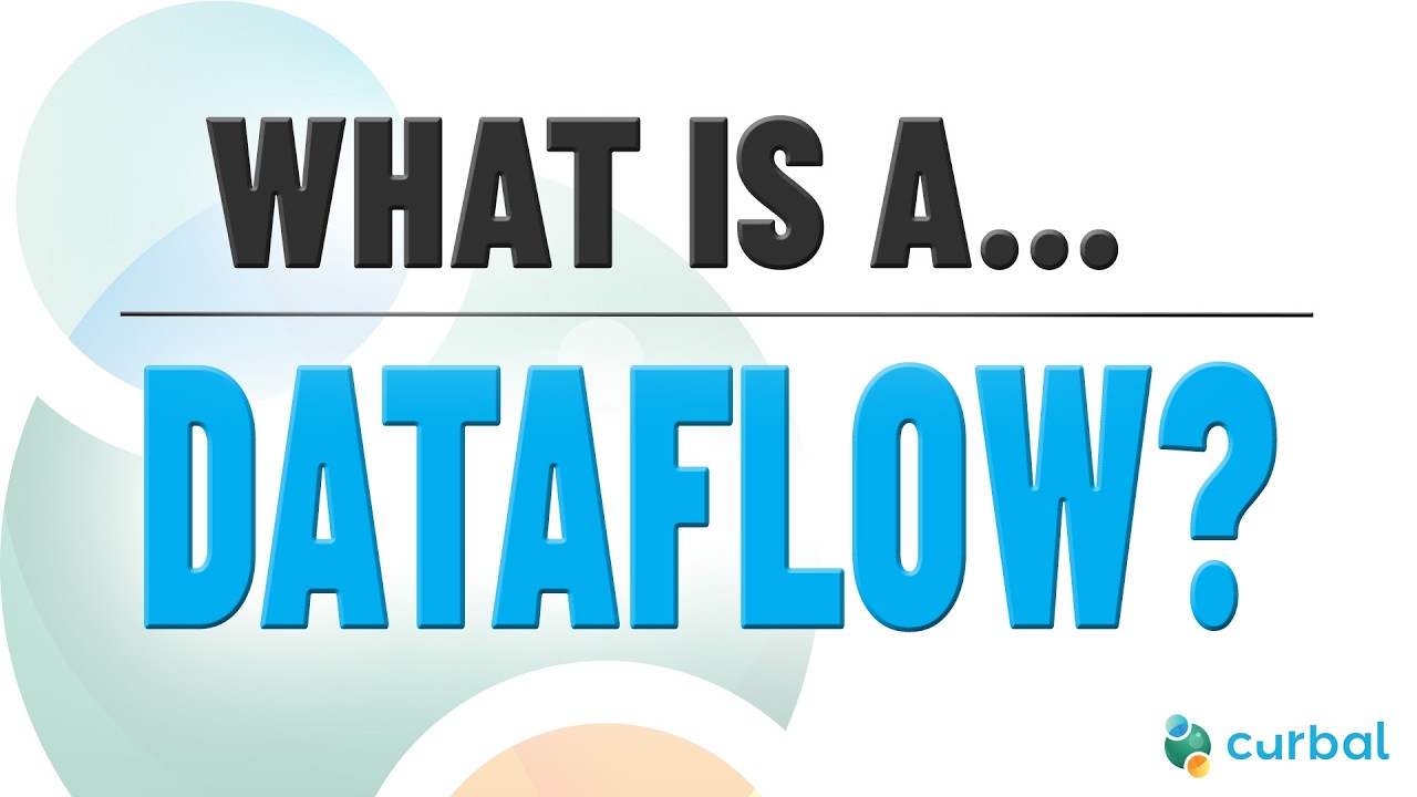 What is a dataflow? | Practical example included