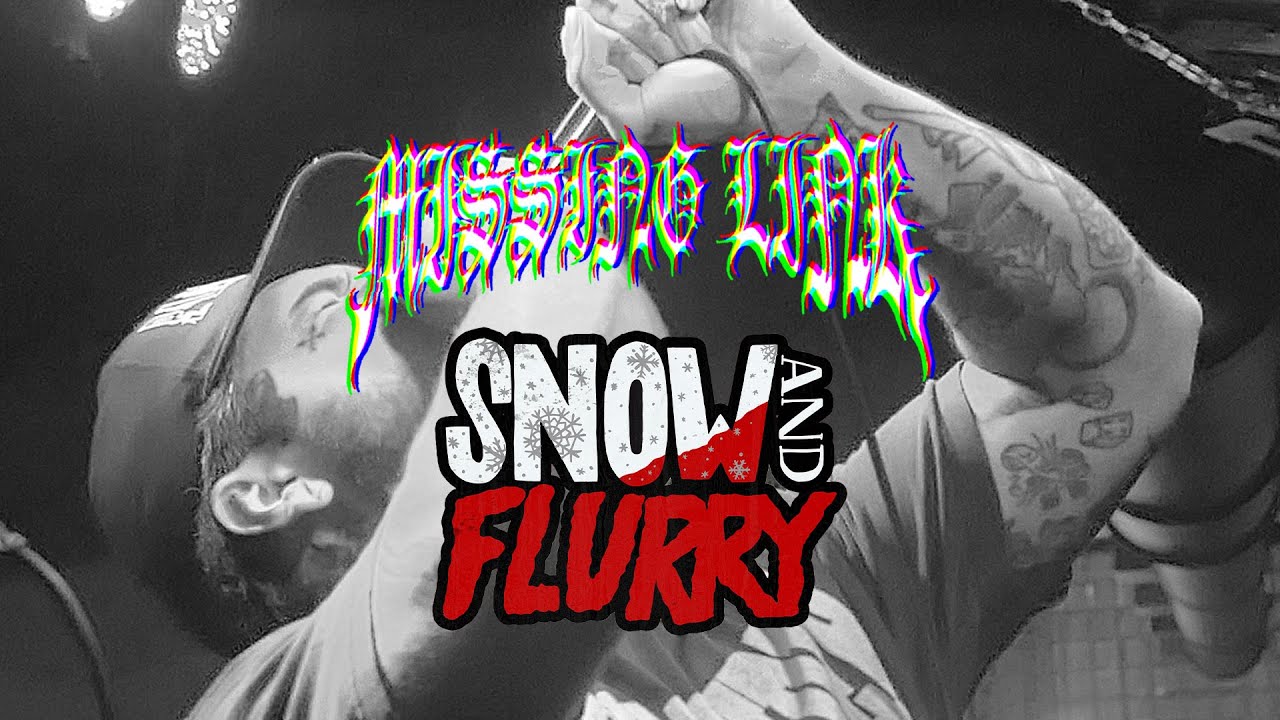 MISSING LINK - Snow and Flurry Fest 2022