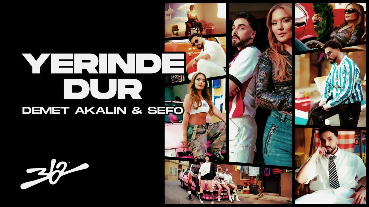 Sefo, Demet Akalın - Yerinde Dur (Official Video)