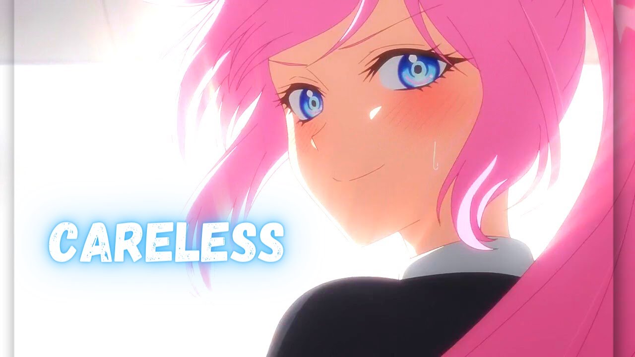Kawaii dake ja Nai Shikimori-san | AMV | Careless 💔