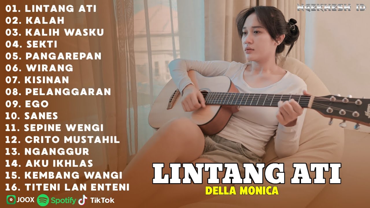 Lagu Jawa Hits Viral Terbaru 2025 | LINTANG ATI, KALAH | Della Monica Akustik Version
