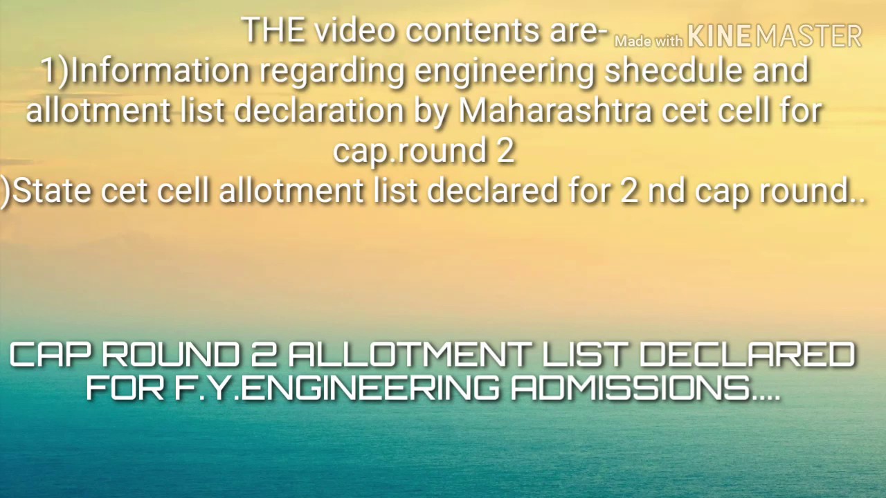Cap round 2 allotment declared for engineering admissions...