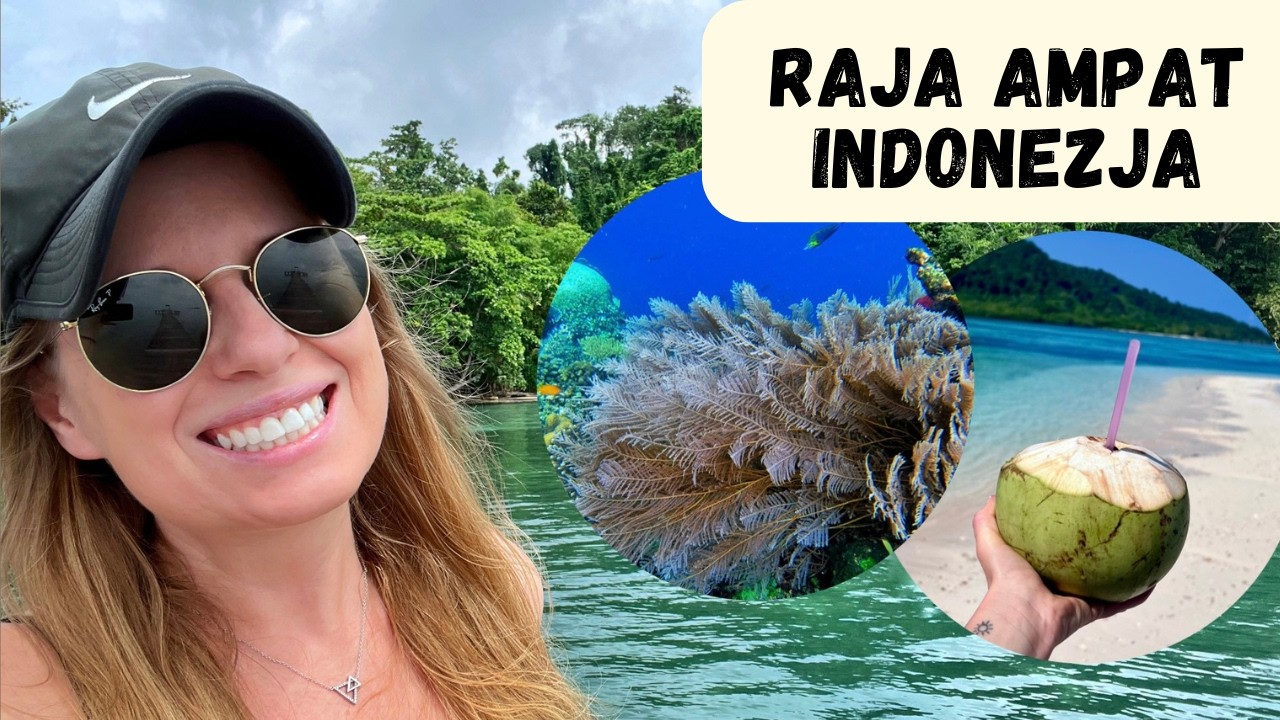 Raja Ampat, Indonezja 🇮🇩 Pierwsze wrażenia i atrakcje 💃