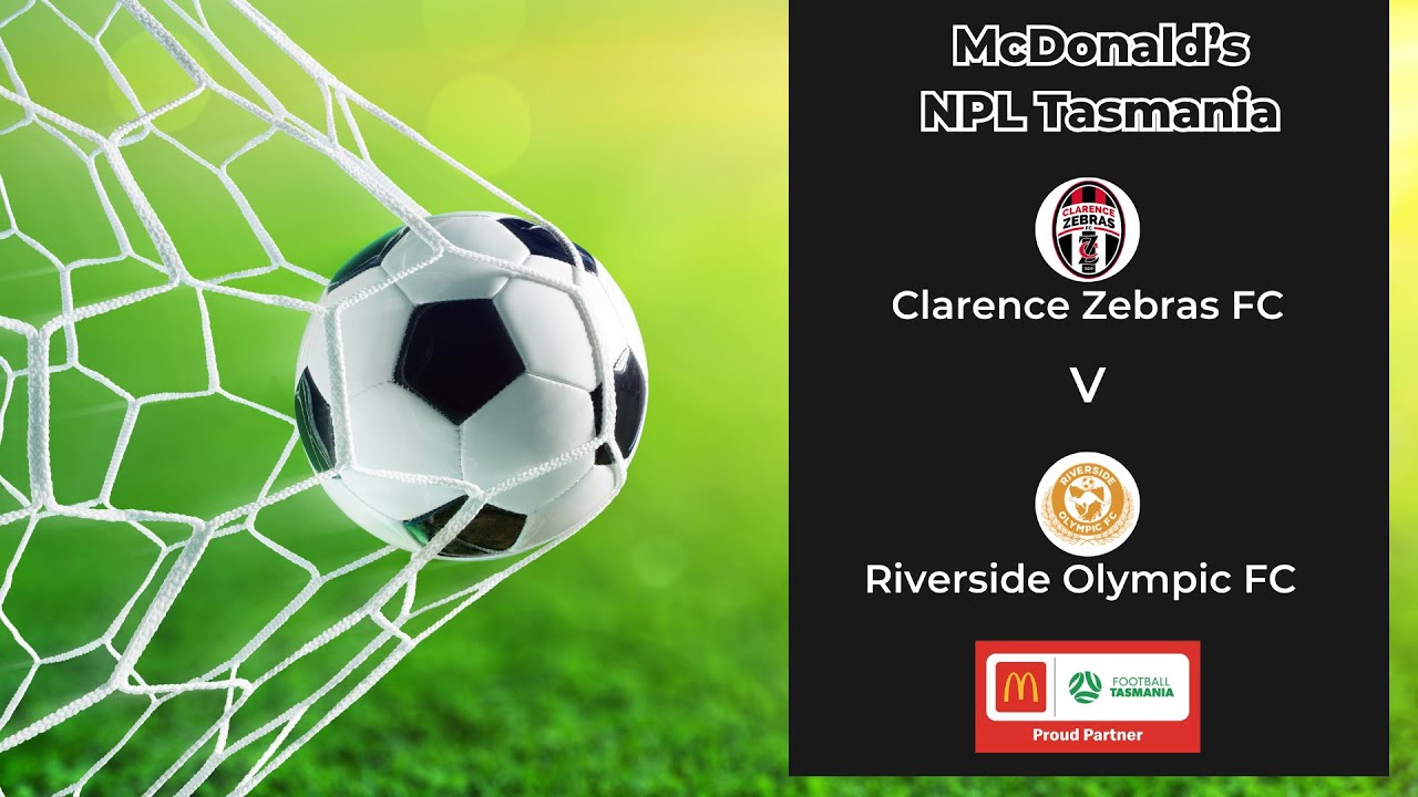McDonald's NPL Tasmania, Round 21, Clarence Zebras v Riverside Olympic