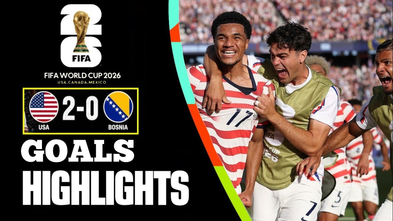 USA 2-0 Bosnia and Herzegovina All Goals & Highlights | FIFA World Cup 2026 | Full Match Highlights
