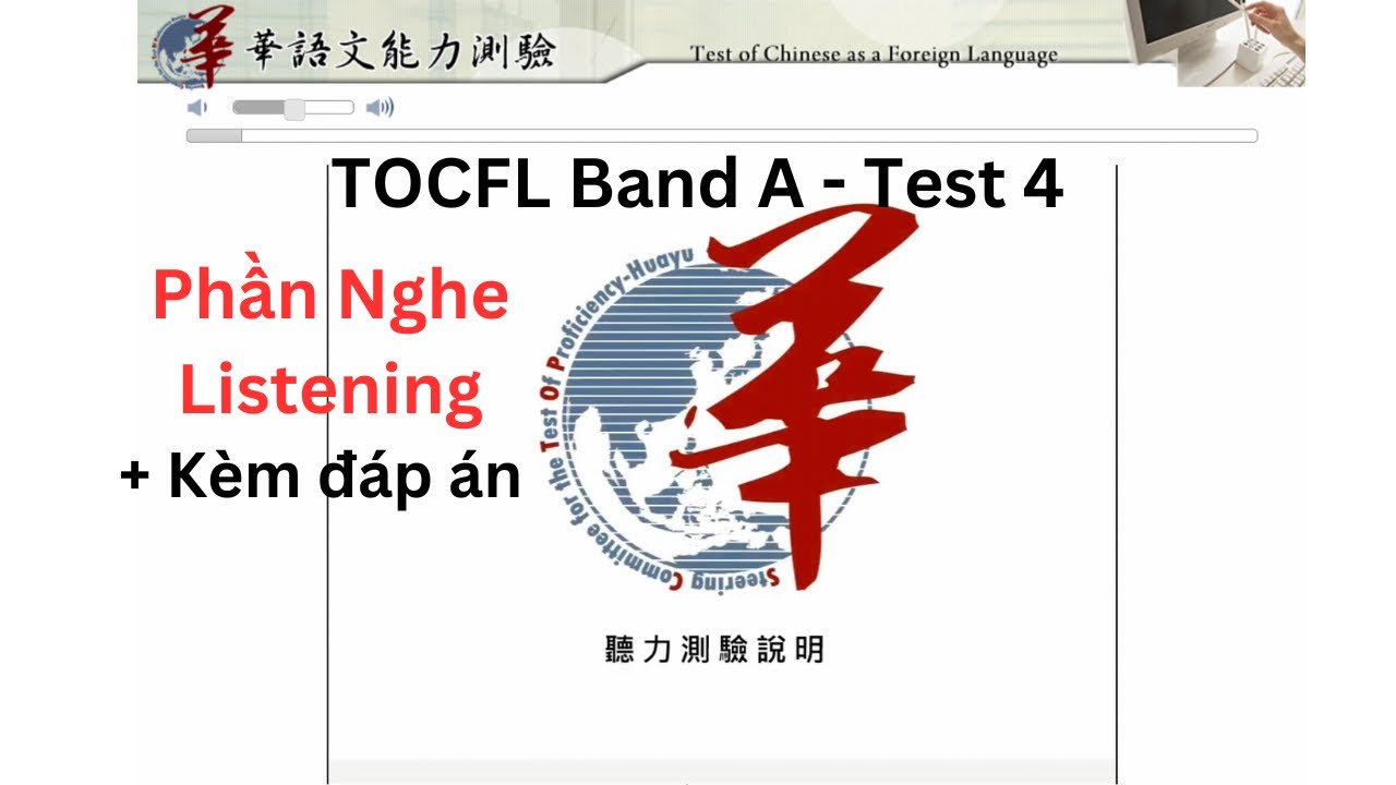 Đề thi mẫu TOCFL Band A -NGHE: đề số 4/華語文聽力測驗 A級 / TOCFL mock test listening Band A - Test 4