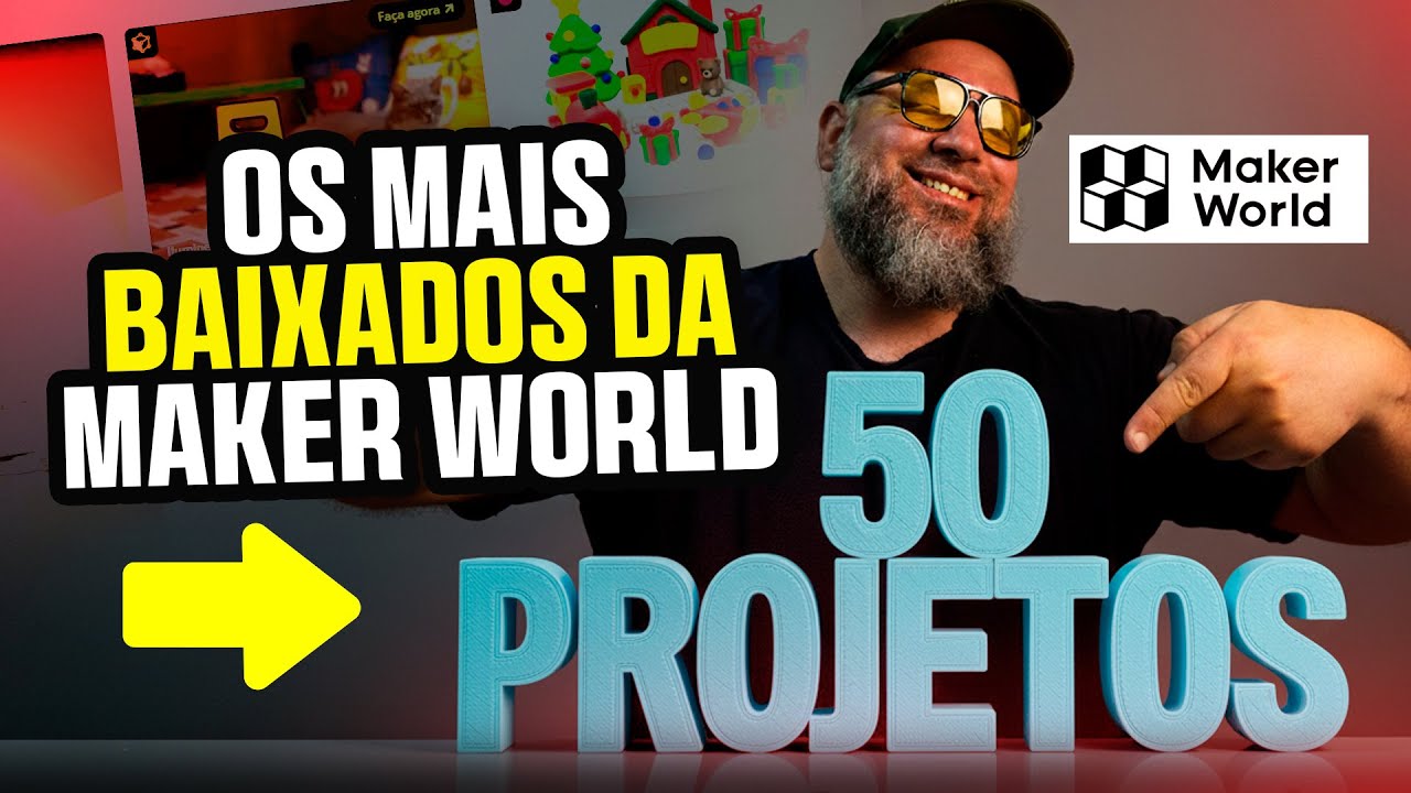 50 Modelos da MakerWorld que V&atilde;o Explodir Sua Criatividade!