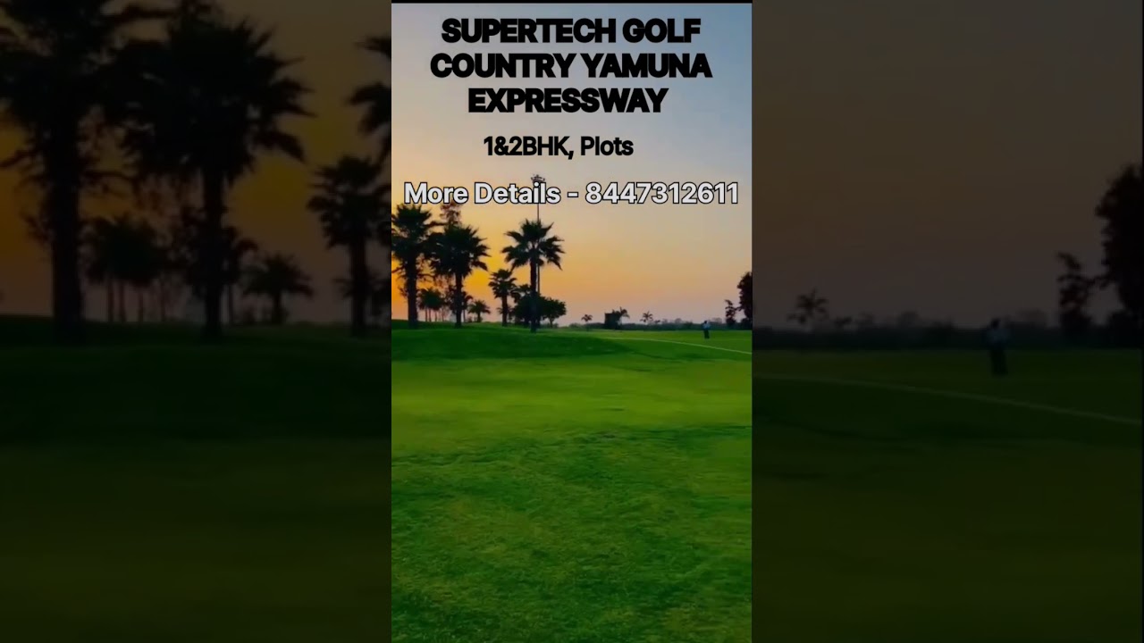 SUPER TECH GOLF COUNTRY YAMUNA EXP Ready to move 1&2 BHK, Plots