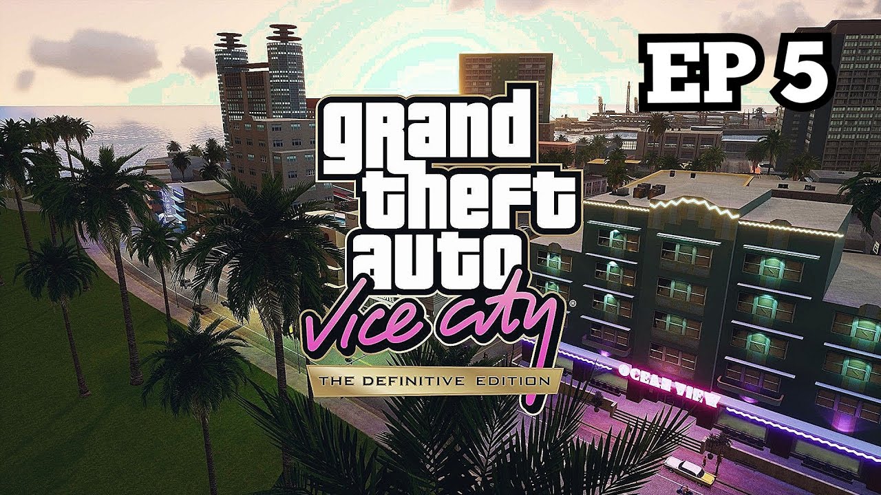 GTA Vice City - Ep 5 | Beginning Of The End