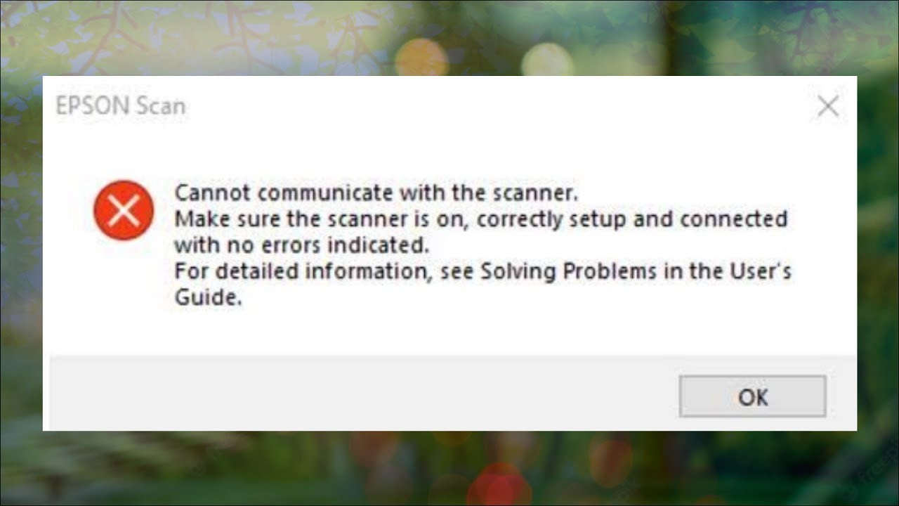 Cannot Communicate With The Scanner   Make Sure The Scanner Is On  - Fix   2023