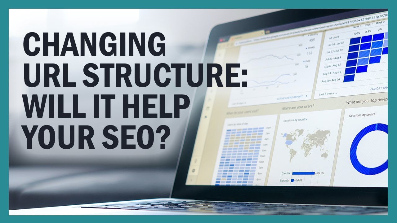 Will Changing the URL Structure Help SEO?