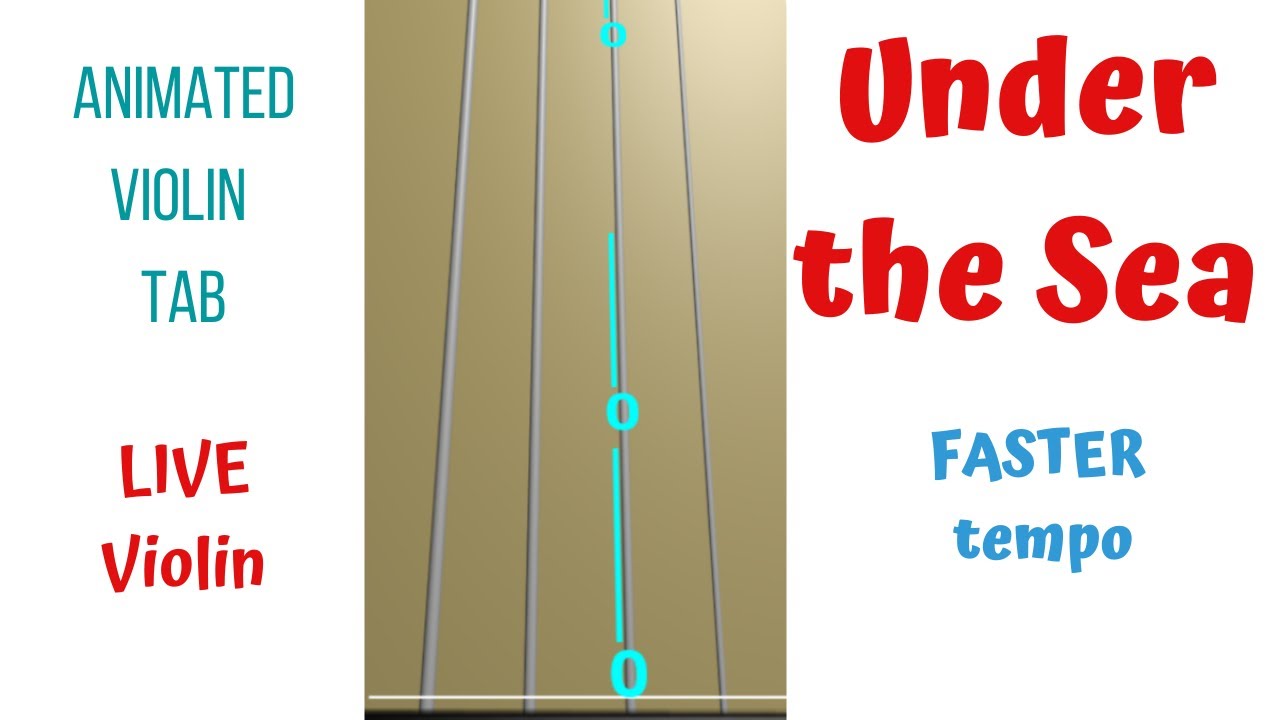 UNDER THE SEA 🧜‍♀️— Disney’s The Little Mermaid | LIVE Violin | Animated Violin TAB | FASTER Tempo