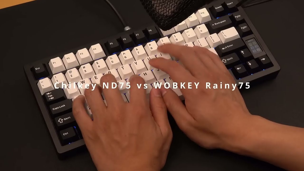 Chilkey ND75 vs WOBKEY Rainy75 Sound Test