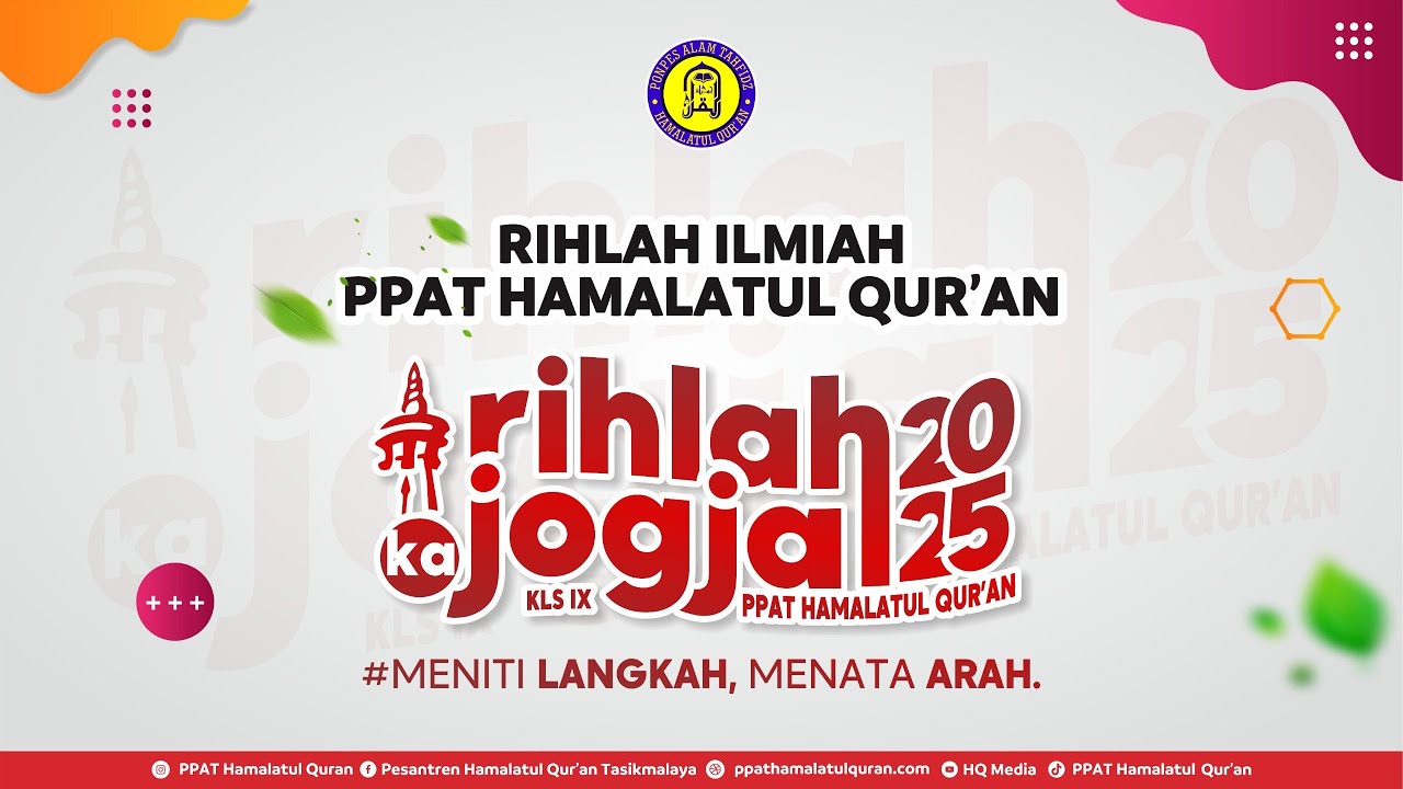 GOES TO RIHLAH JOGJAKARTA 2025 - SANTRIWAN (ANGKATAN 12) & SANTRIWATI (ANGKATAN 3)