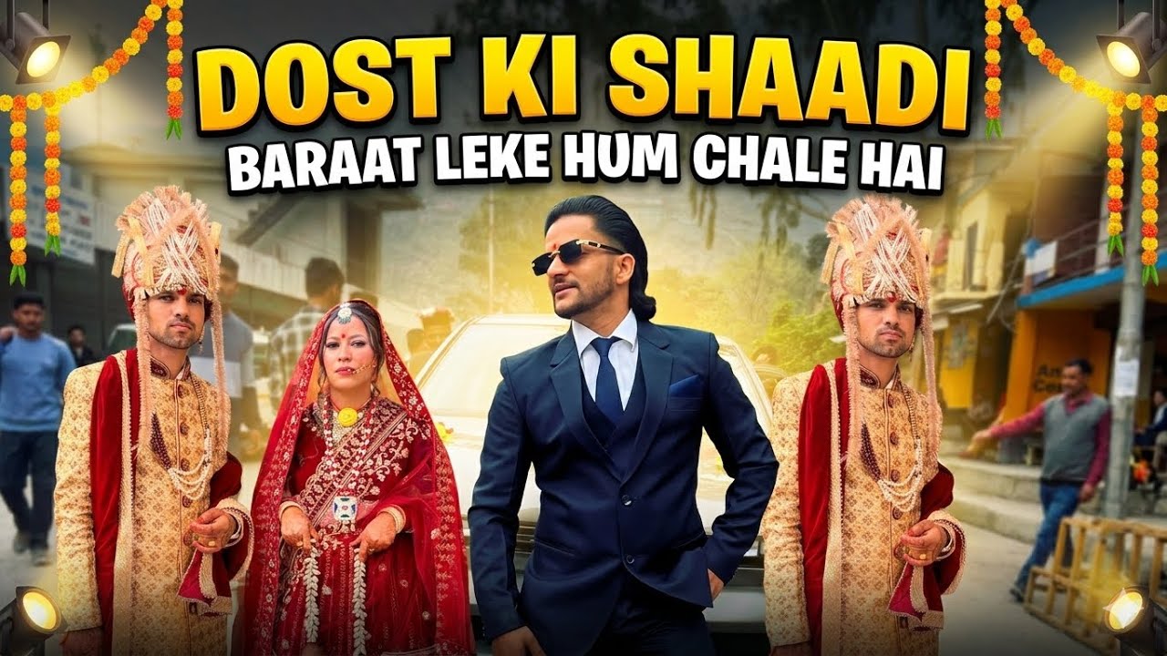 Dost Ki Shaadi Vlog | Baraat Lekar Bazaar Me Nachte Hue 😍🔥 | Wedding Vlog Part 3