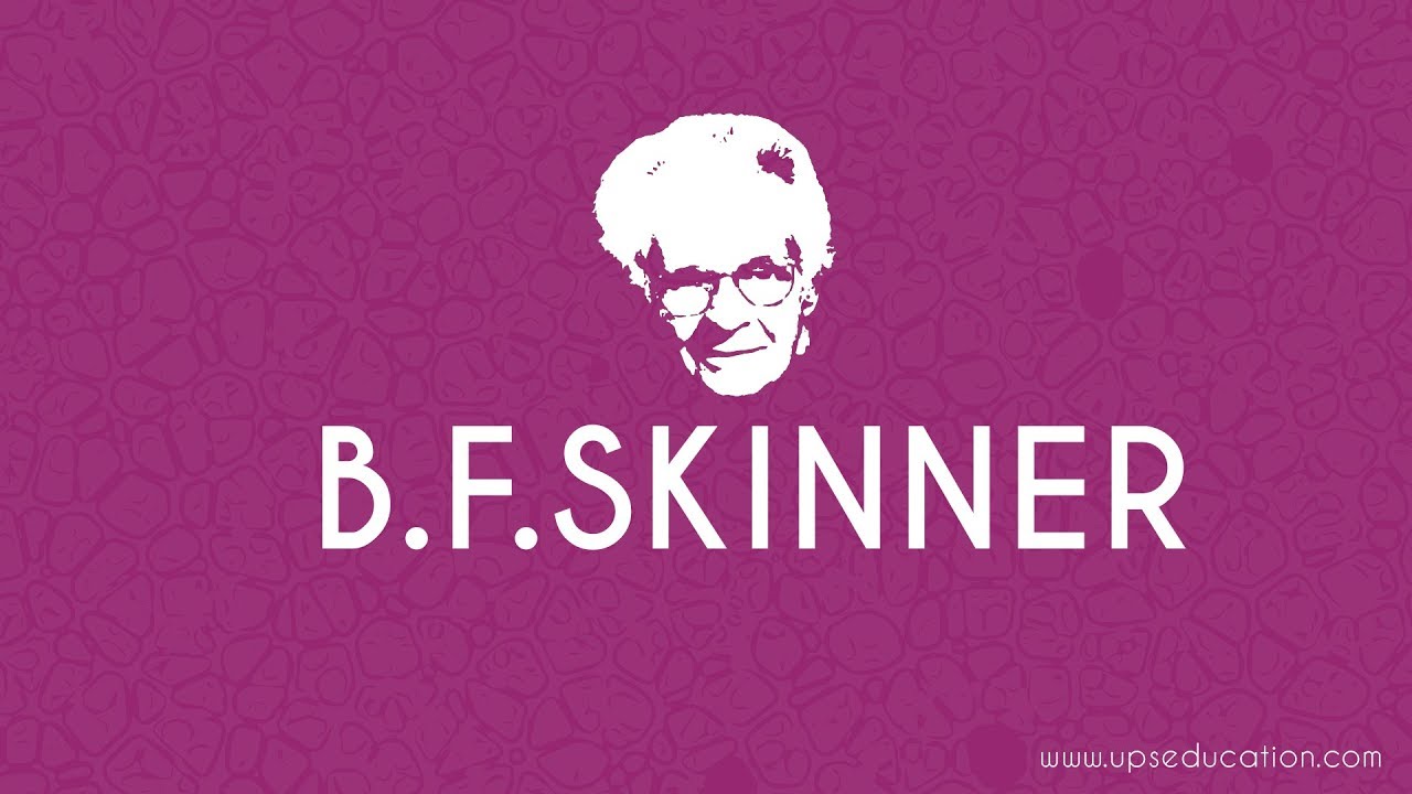 Everything about B. F. Skinner
