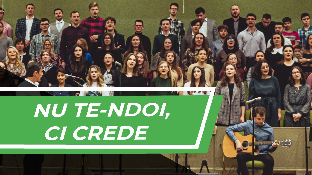 Nu te-ndoi ci crede - Tineri Betel