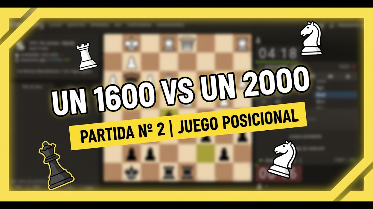 👉 2000 vs 1600 en Ajedrez &ndash; Castigando errores comunes 🤯 | Partida comentada #2