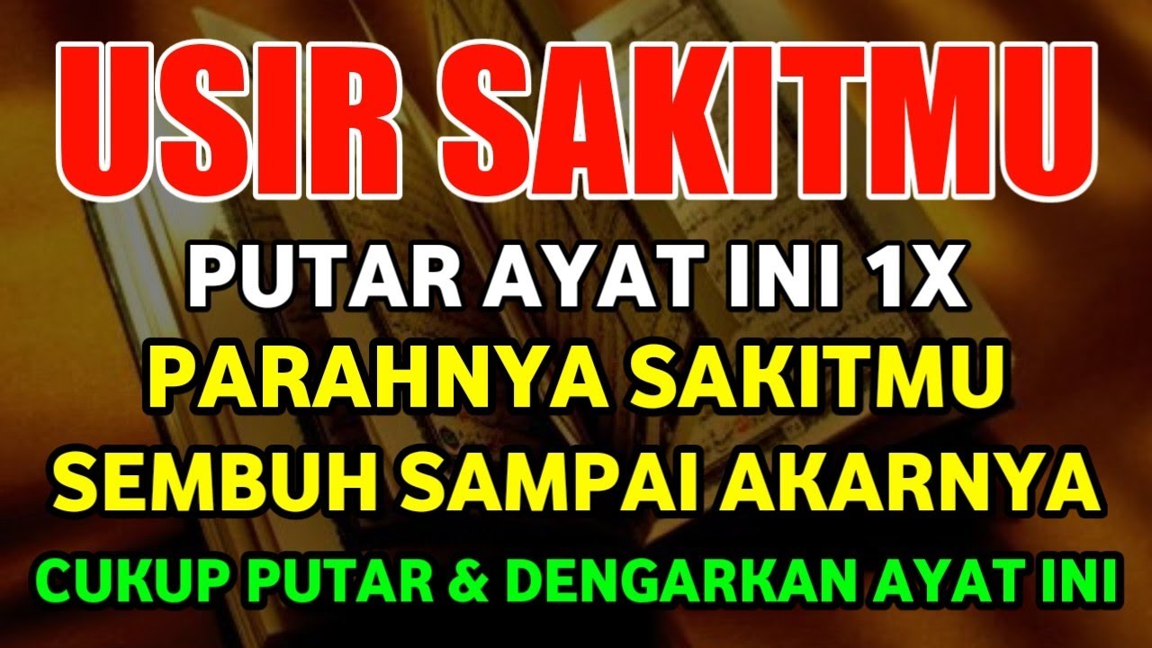 KUN FAYAKUN❗CUKUP PUTAR 1X AY4T INI INSYAALLAH P3NY4KIT LANGSUNG S3MBUH TOTAL