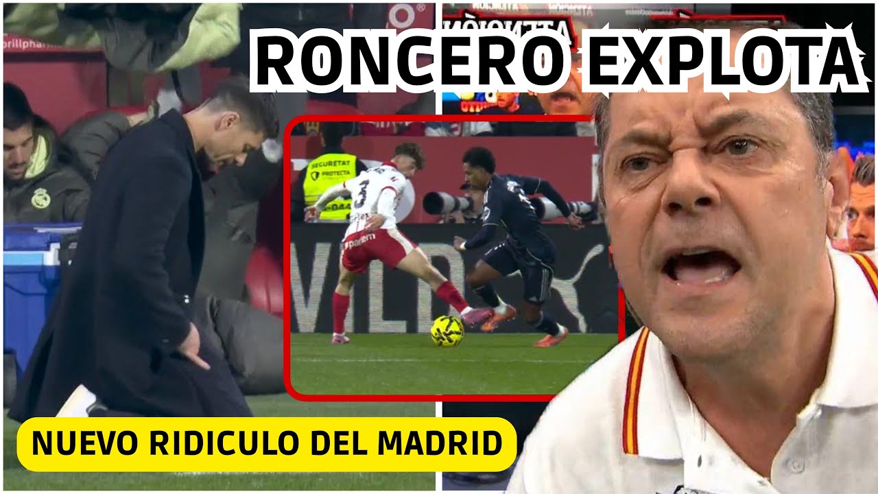 💥 PINCHAZO DEL MADRID vs GIRONA que NI ROBANDO GANAN! RONCERO EXPLOTA y ADIOS LIDERATO