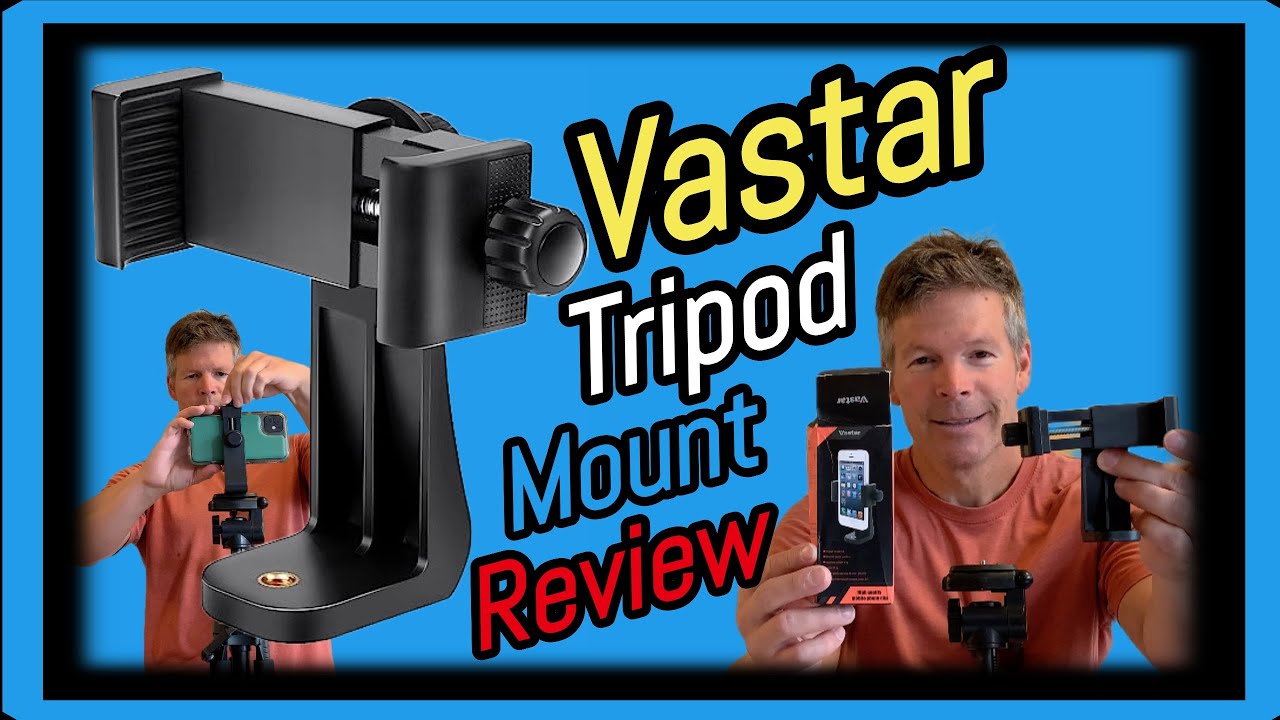 Vastar Universal Smartphone Tripod Mount Adapter Review and Demonstration