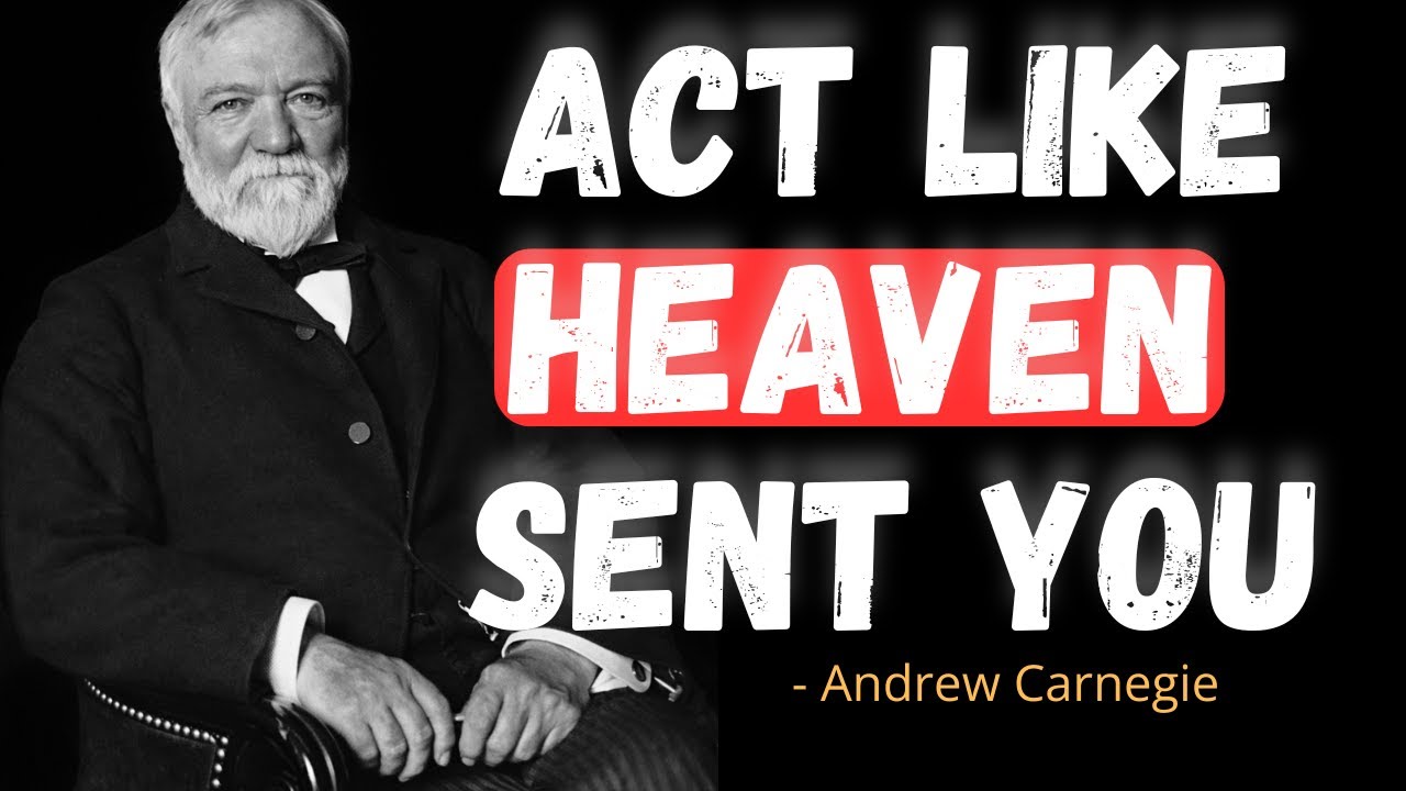 Act as if GOD is Within You | Andrew Carnegie