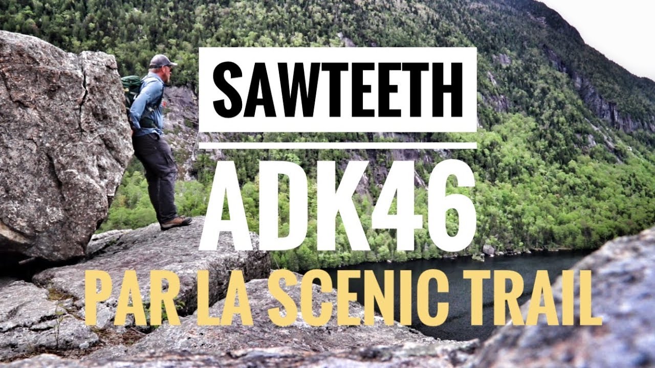 Randonnée au Mont Sawteeth dans les Adirondacks par la Scenic Trail