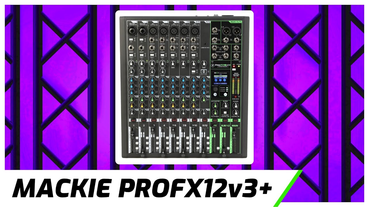 Аудиомикшер Mackie ProFX12v3+ | Руководство по настройке и пошаговое руководство