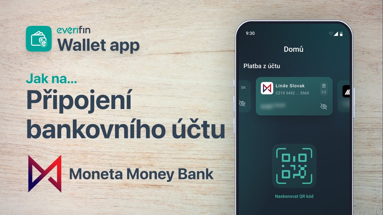 Everifin Wallet - Připojen&iacute; k bankovn&iacute;mu &uacute;čtu - MONETA Money Bank