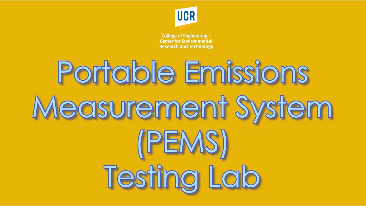 Portable Emissions Measurement System (PEMS) Testing Lab