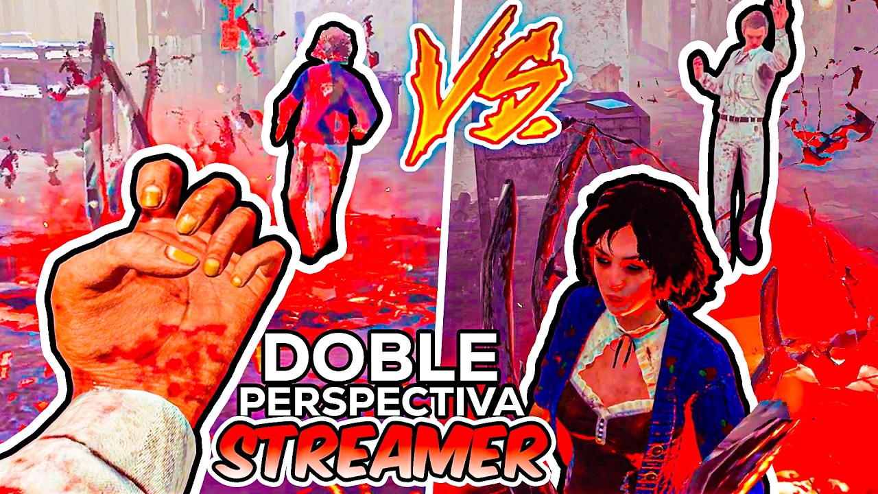 VS Streamer - AMBAS PERSPECTIVAS - FIRST SUFRE MOVIMIENTOS RÁPIDOS | Dead by Daylight