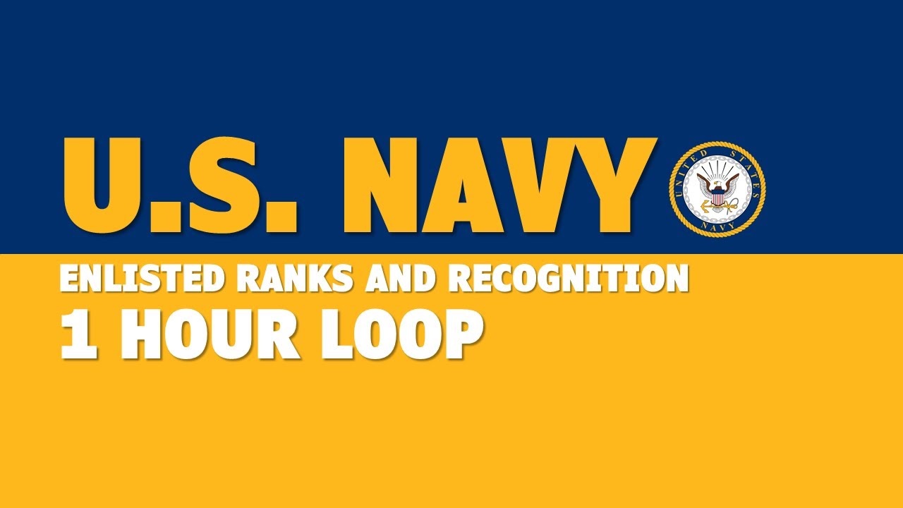 Navy Enlisted Ranks and Recognition (1 hour)