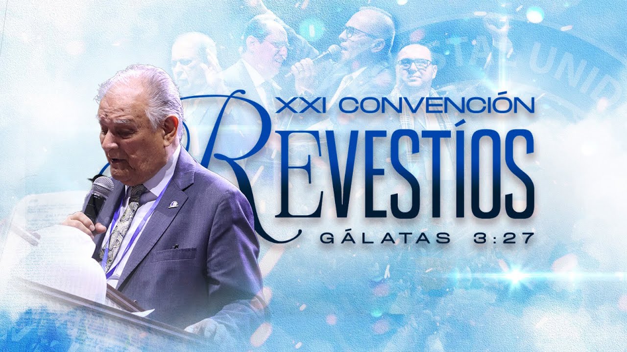 ES HORA DE CONOCER A DIOS/ P. Álvaro Torres. XXI Convención Iglesia Pentecostal Unida en Europa 2025