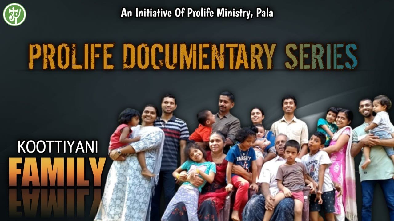 Prolife Documentary Series Part-1|KOOTTIYANI FAMILY | Jesus Youth Prolife ministry Pala