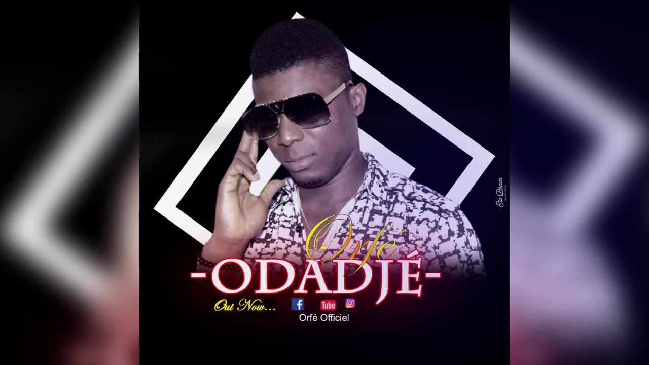 Orf&eacute;(Odadj&eacute;)