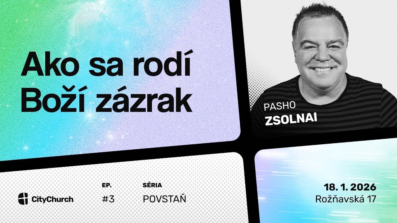 Ako sa rodí Boží zázrak / Pasho Zsolnai