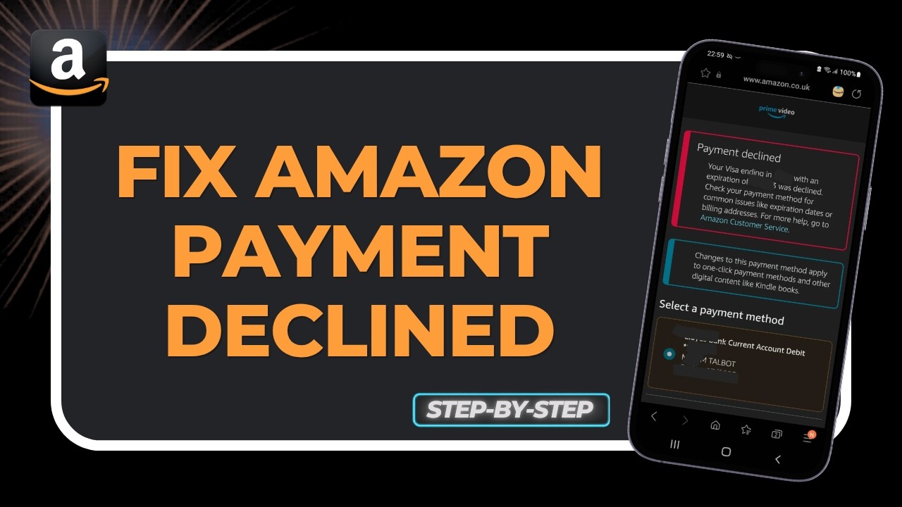 How to Fix Amazon Payment Declined (Fix 
