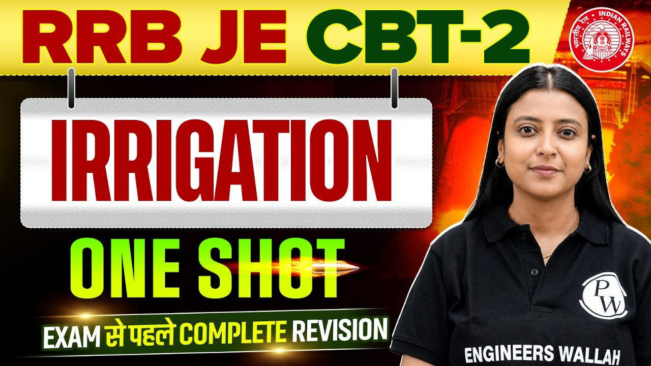 Irrigation and Hydrology in ONE SHOT 🔥| RRB JE CBT 2 Civil Engineering | RRB JE CBT 2 Preparation