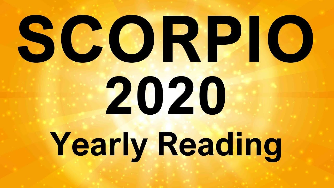 SCORPIO 2020 YEARLY TAROT READING   