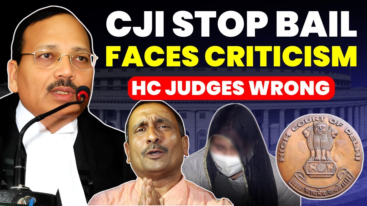 HC JUDGES WRONG BAIL ORDER- CJI WARNS JUDGES- QUES. BAIL ORDER #supremecourtofindia #unnaocase #cji
