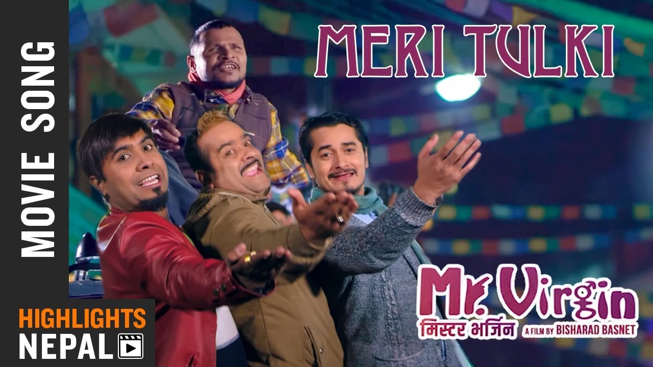 TULKI | टुल्की | New Nepali Movie MR. VIRGIN Song 2018/2075 | Gaurav Pahari, Bijay Baral