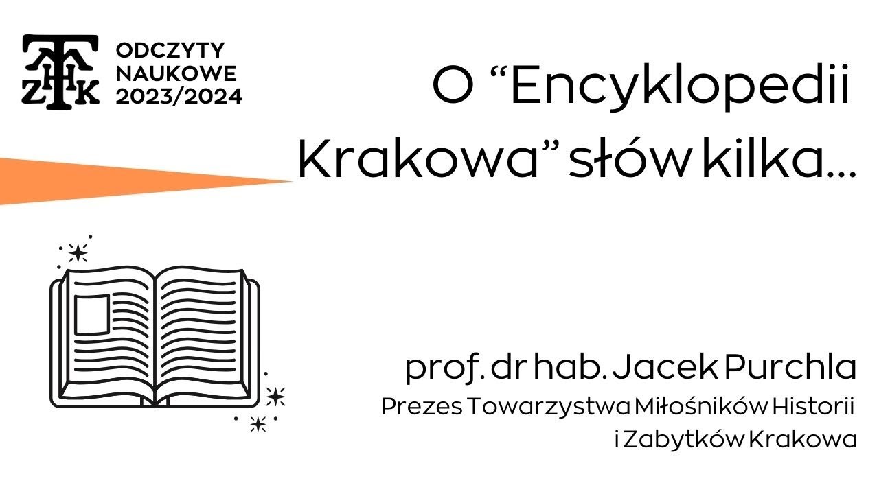 Prof. Jacek Purchla | O »Encyklopedii Krakowa« słów kilka…