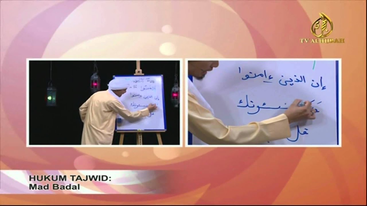 30 minit Ust Don : Hukum Tajwid: Mad Badal