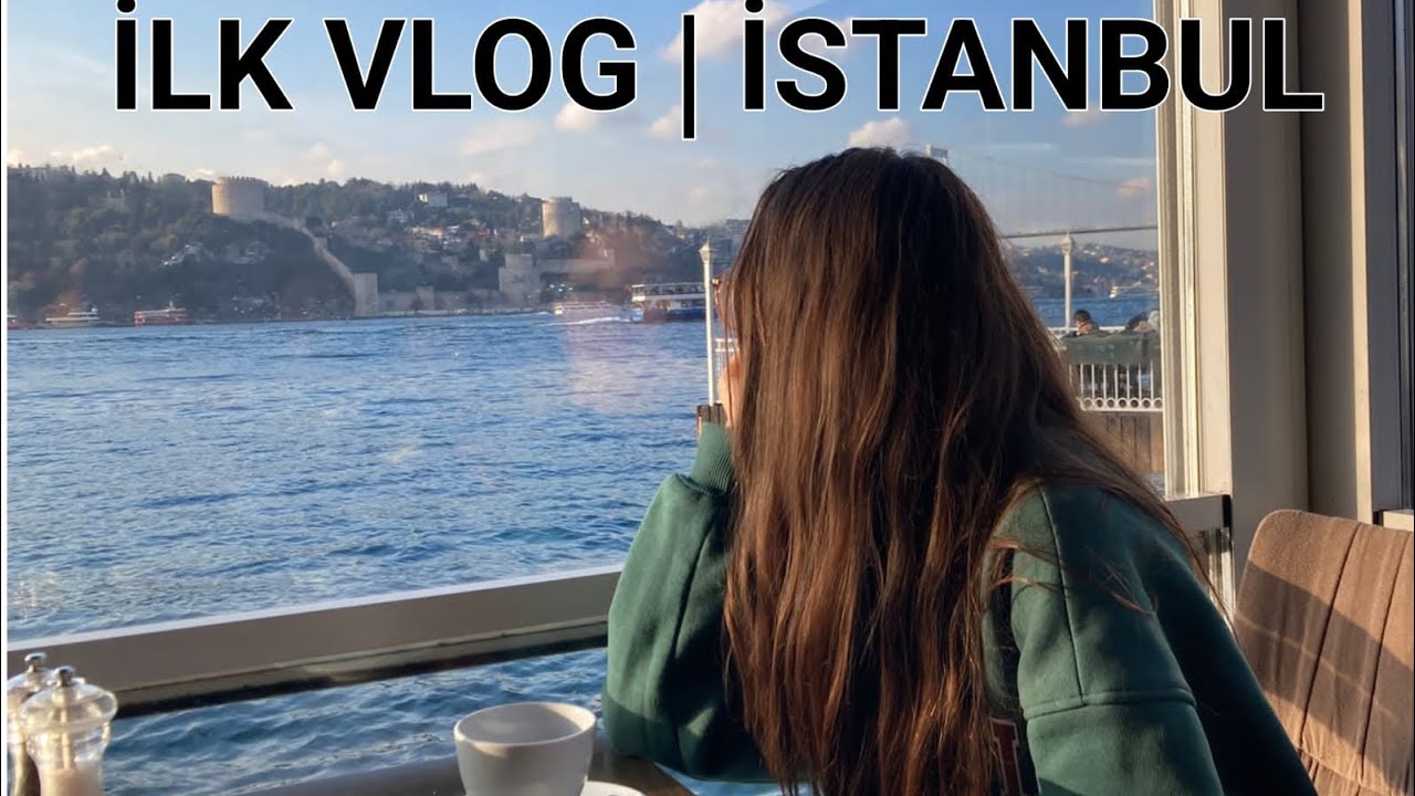 İLK VLOGUM / İSTANBUL VLOG ( çok eğlendik )