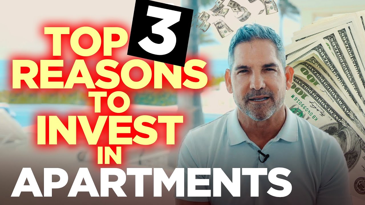 Top 3 reasons why you should invest in apartments - Grant Cardone