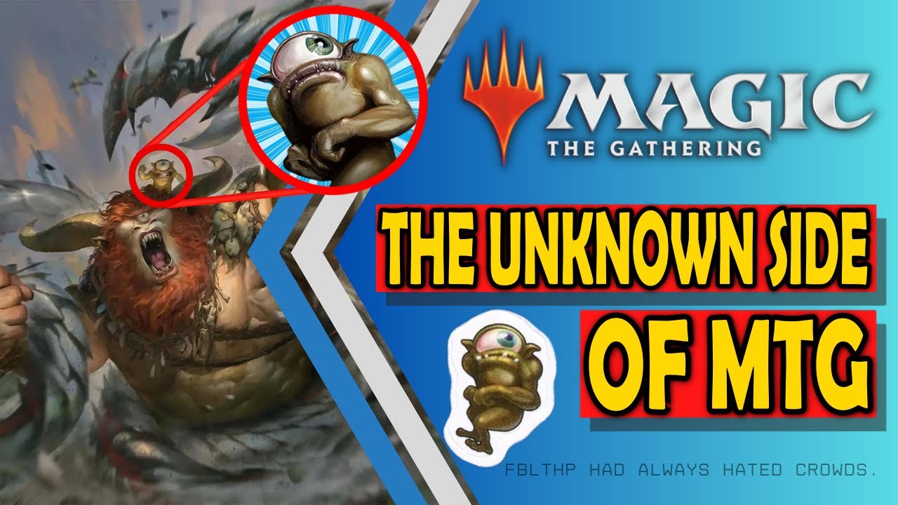 Fblthp - The Unknown Side of Magic the Gathering