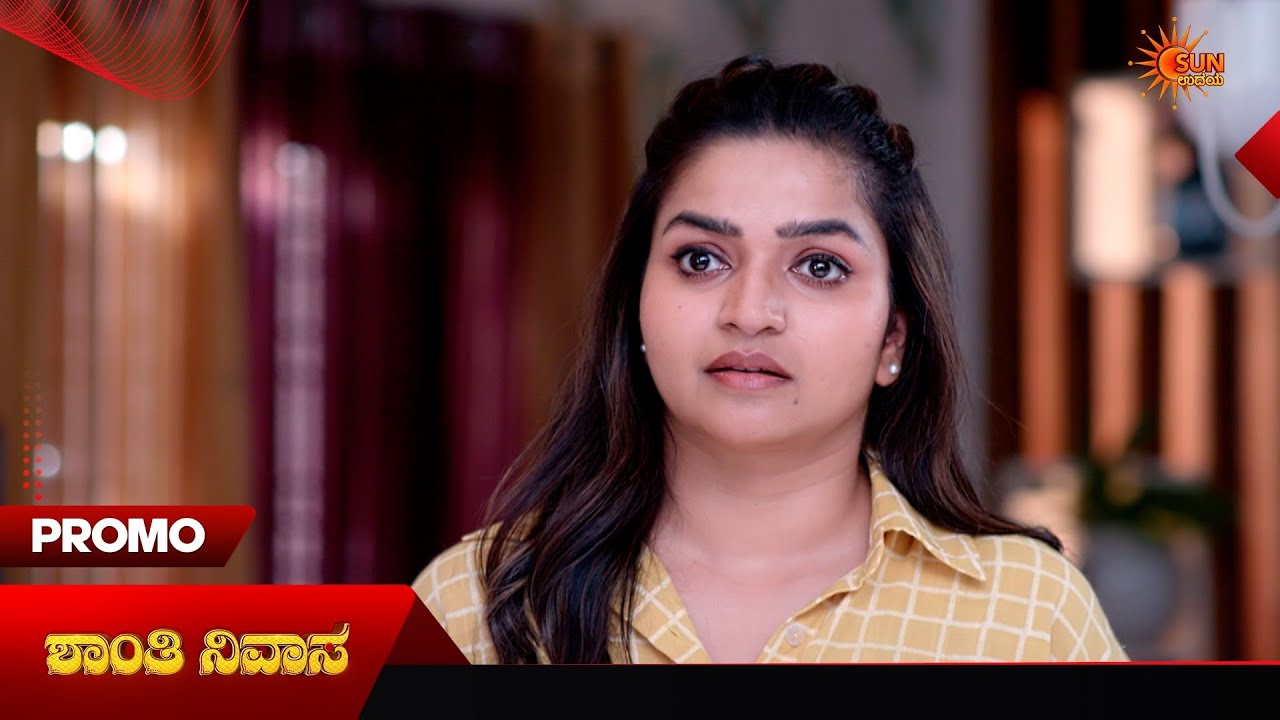 Shanthi Nivasa- Promo | 07 May 2026 | Kannada Serial | Sun Udaya