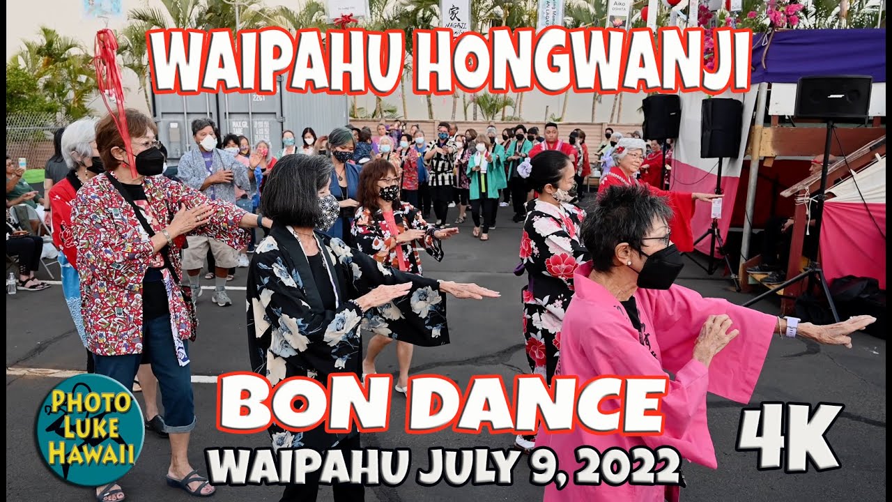 Waipahu Hongwanji Bon Dance Bon Odori July 9, 2022 Oahu Hawaii Japanese Culture in Hawaii