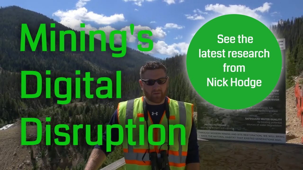 Revolutionizing Mining: The Digital Disruption By Nick Hodge